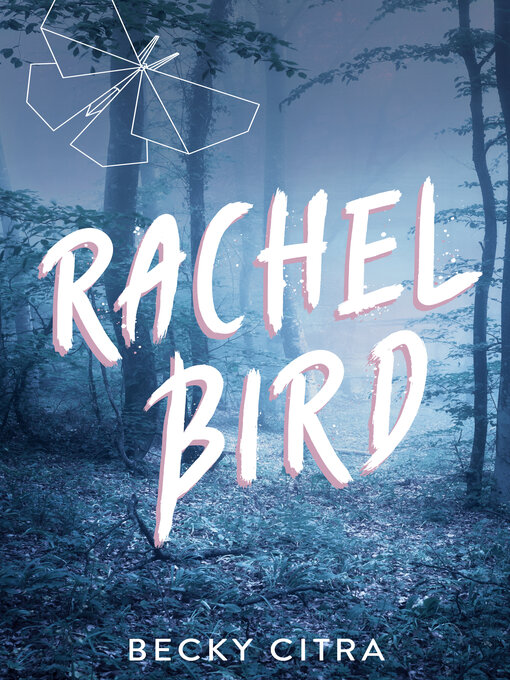 Title details for Rachel Bird by Becky Citra - Available